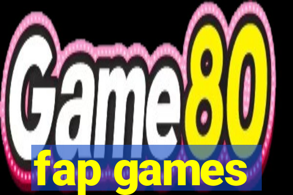 fap games