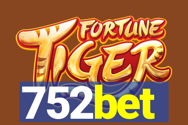 752bet