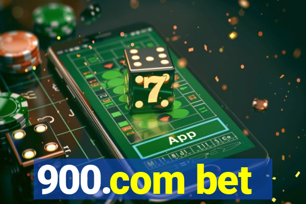 900.com bet