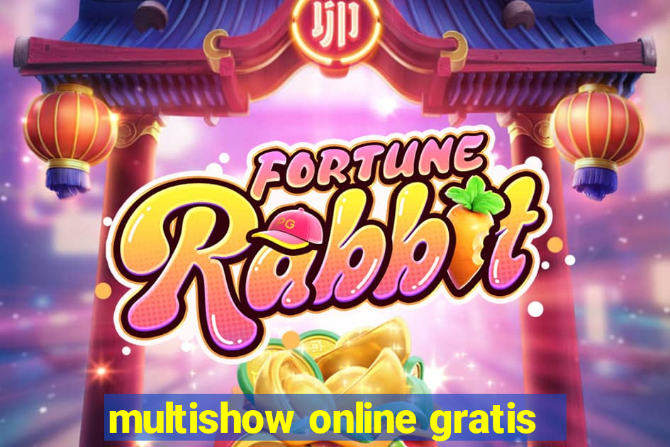 multishow online gratis