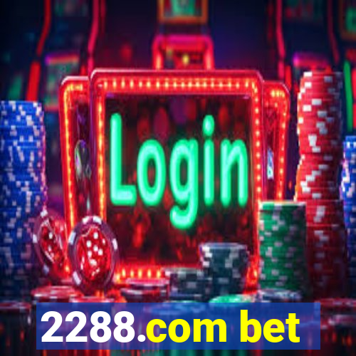 2288.com bet