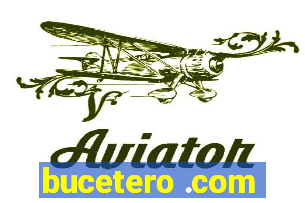 bucetero .com