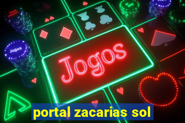 portal zacarias sol