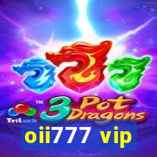 oii777 vip