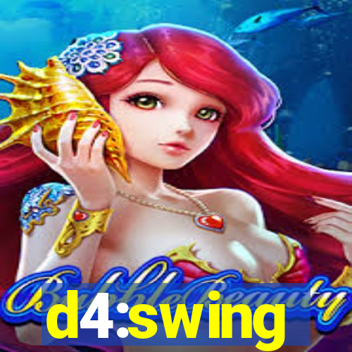 d4:swing