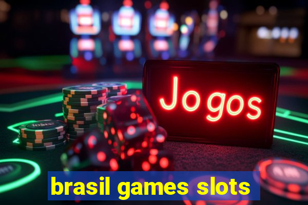 brasil games slots