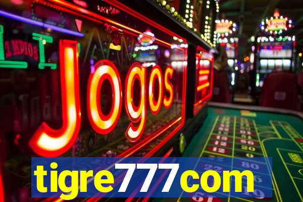 tigre777com