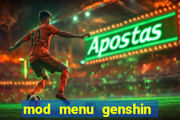 mod menu genshin impact pc