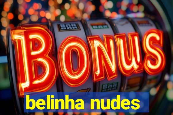 belinha nudes