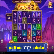 calica 777 slots