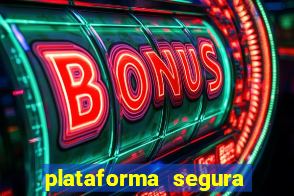 plataforma segura de jogos para ganhar dinheiro