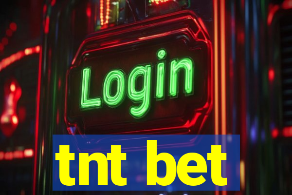 tnt bet