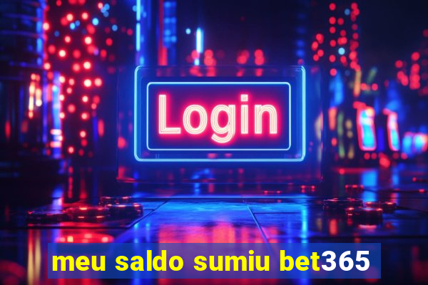 meu saldo sumiu bet365