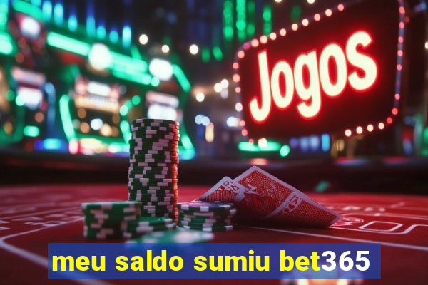 meu saldo sumiu bet365