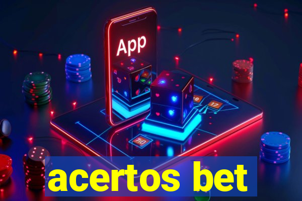 acertos bet