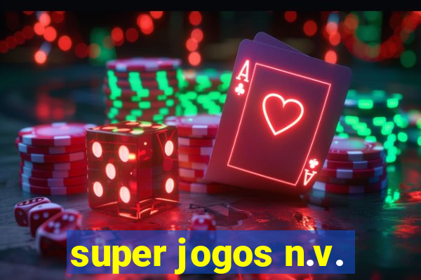 super jogos n.v.