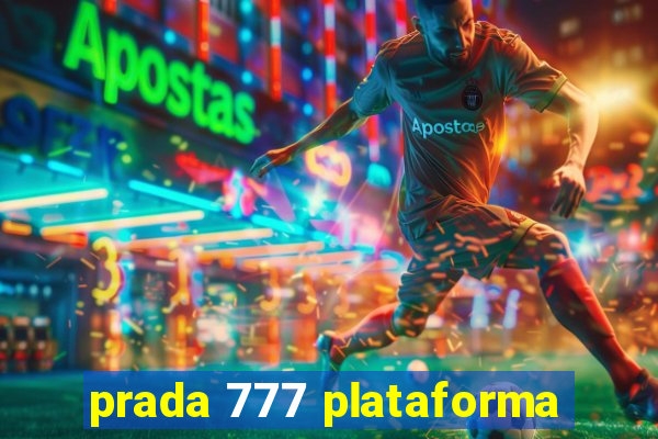 prada 777 plataforma