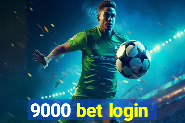 9000 bet login