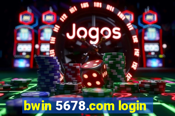 bwin 5678.com login