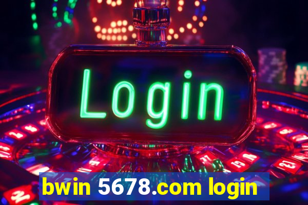 bwin 5678.com login