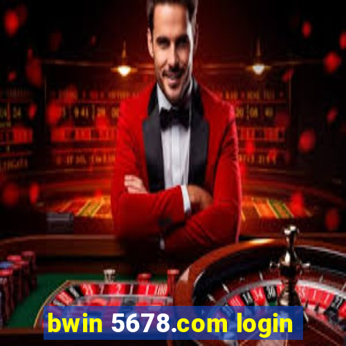 bwin 5678.com login