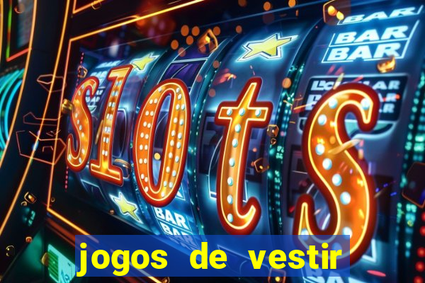 jogos de vestir click jogos