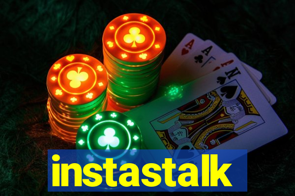 instastalk