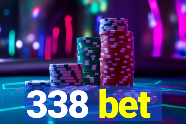 338 bet