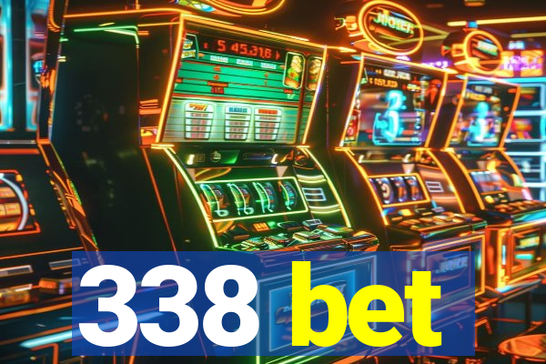 338 bet