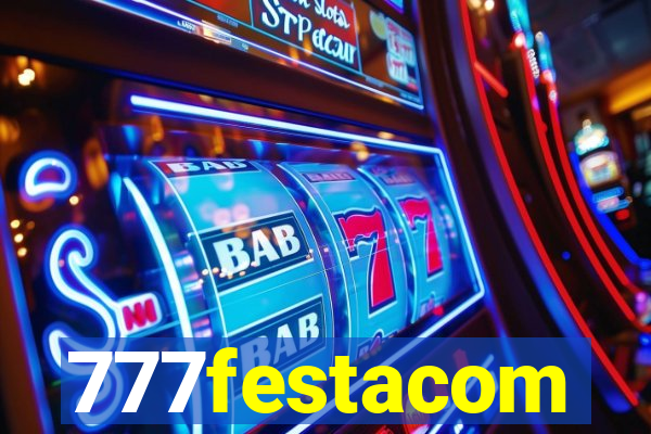 777festacom