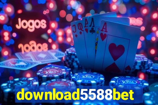 download5588bet