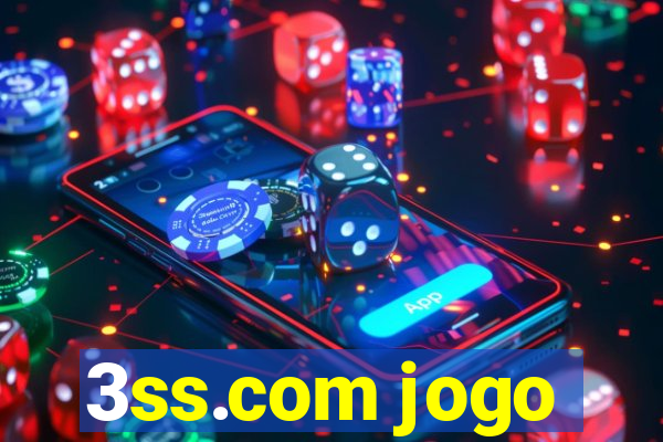 3ss.com jogo