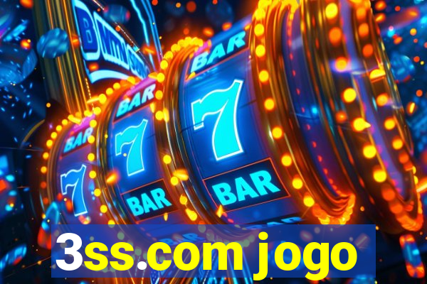 3ss.com jogo