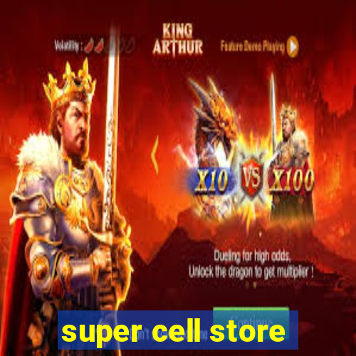 super cell store