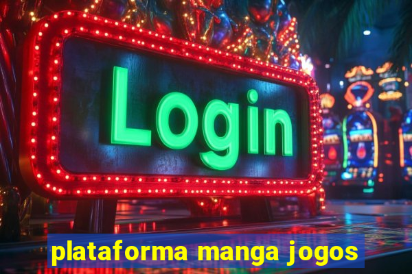 plataforma manga jogos