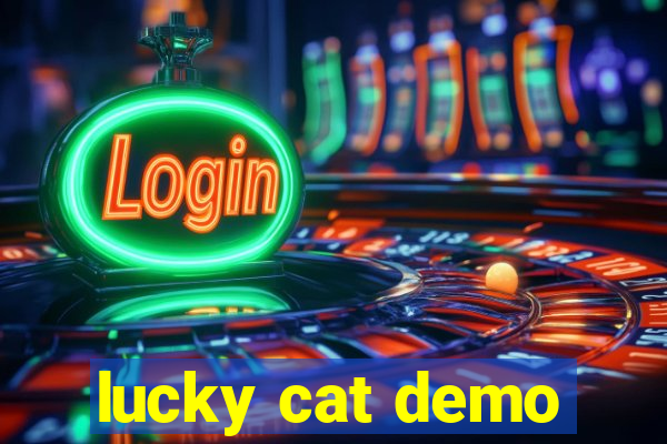 lucky cat demo