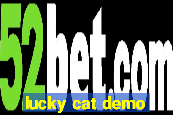 lucky cat demo