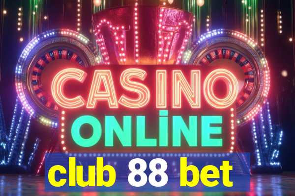 club 88 bet