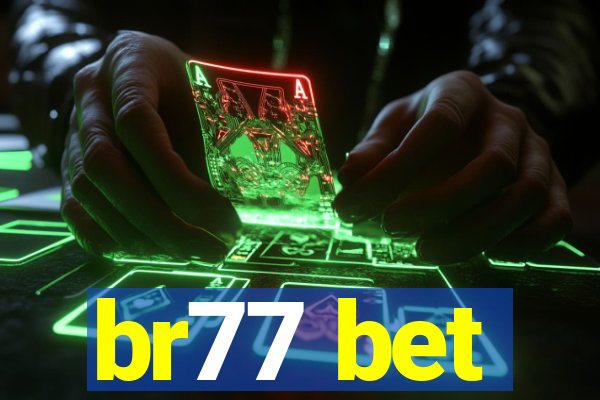 br77 bet