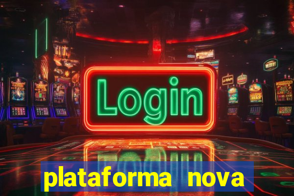 plataforma nova pagando fortune tiger baixar