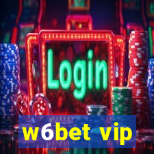 w6bet vip