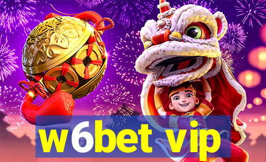 w6bet vip