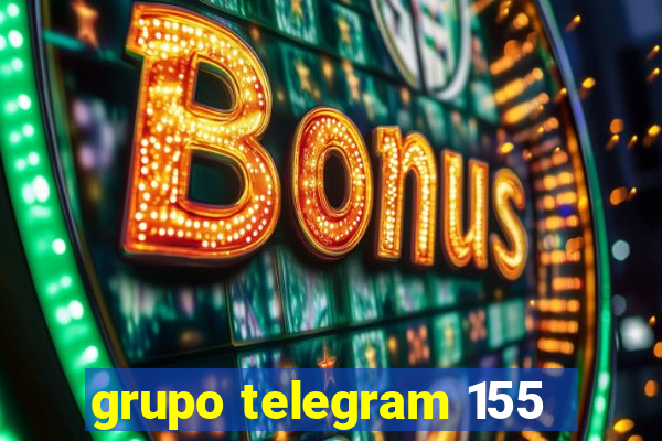 grupo telegram 155