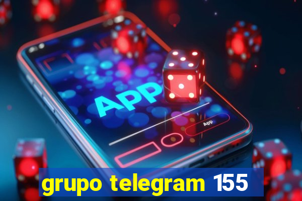 grupo telegram 155