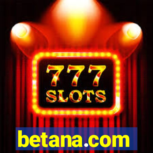 betana.com