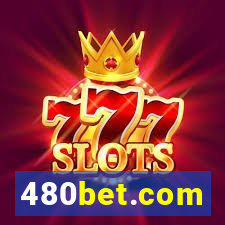 480bet.com