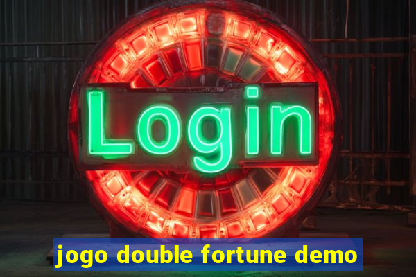 jogo double fortune demo