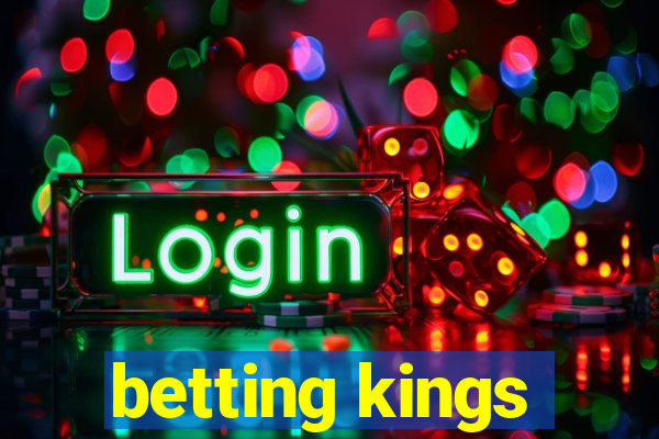 betting kings