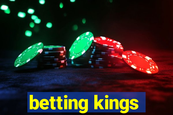 betting kings