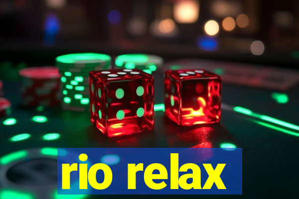 rio relax